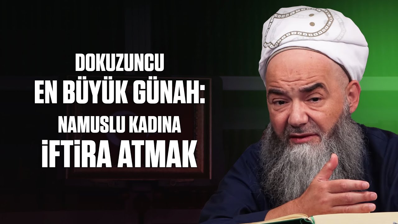 Kebâir Günahlar 63. Bölüm (Dokuzuncu En Büyük Günah: Namuslu Kadına İftira Atmak 1) 14 Kasım 2024