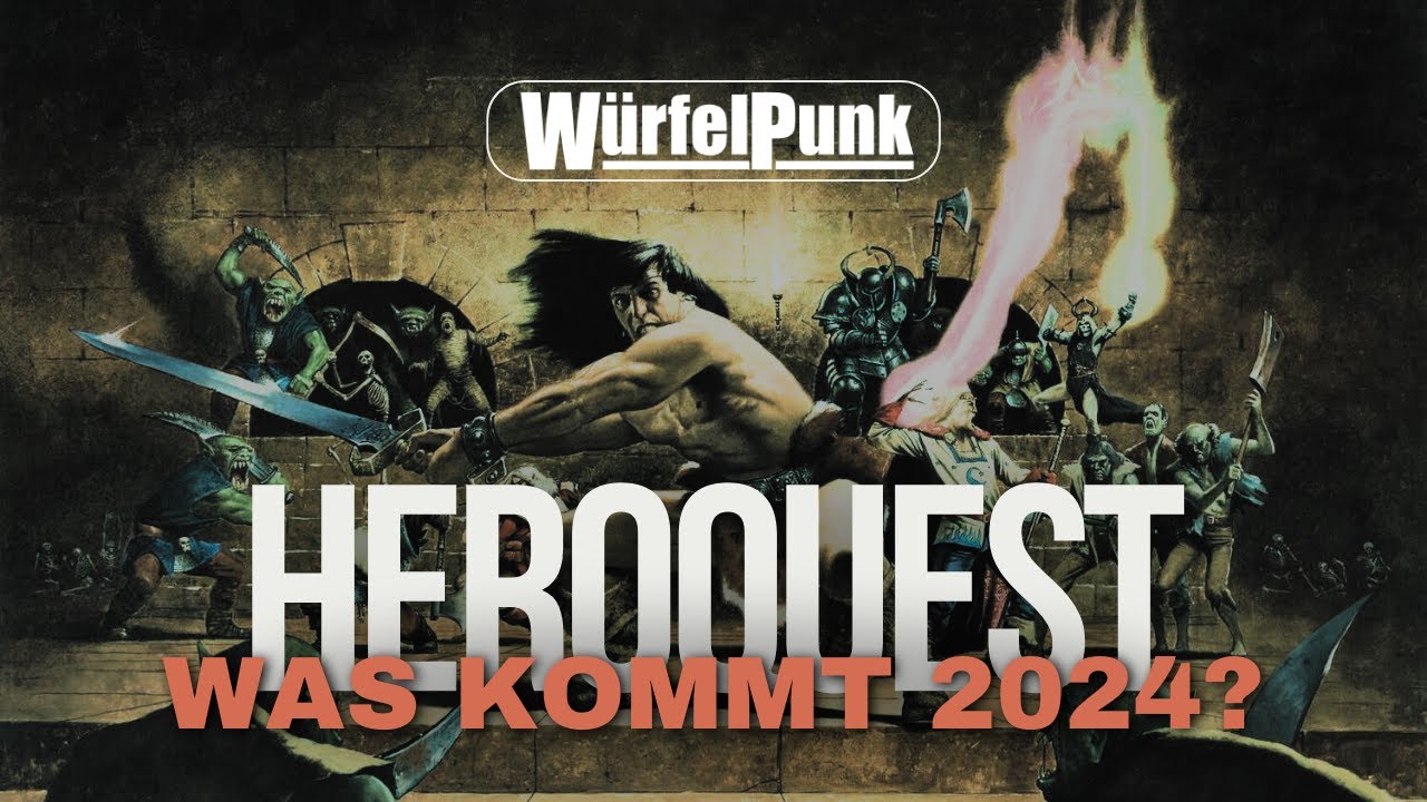 Was kommt in 2024? - HeroQuest Montag