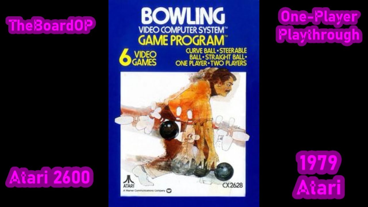 Bowling (Atari 2600) - TheBoardOP Casual Playthrough - First Play