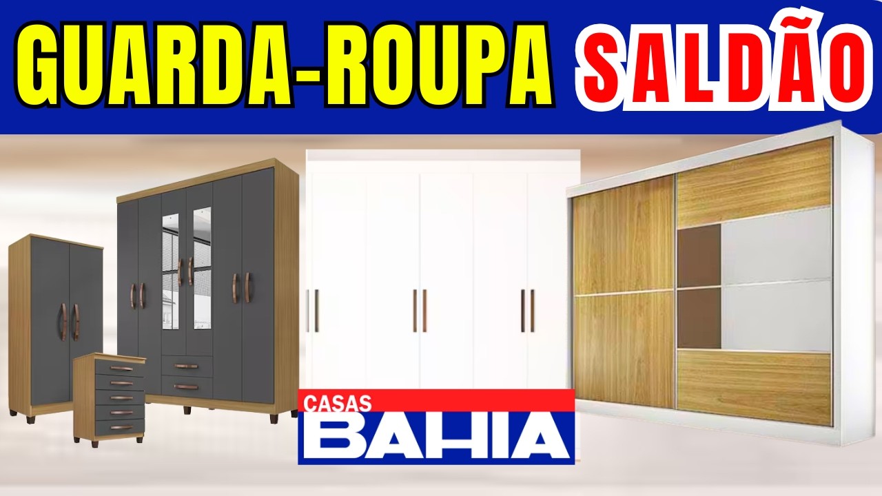 OFERTAS GUARDA-ROUPA CASAS BAHIA | PROMOÇÃO CASAS BAHIA GUARDA-ROUPAS.
