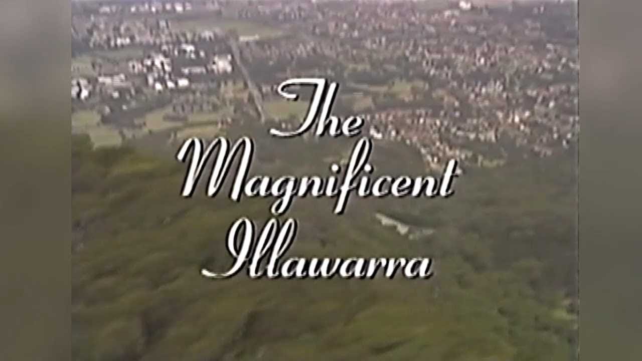The Magnificent Illawarra, New South Wales 1996 HD