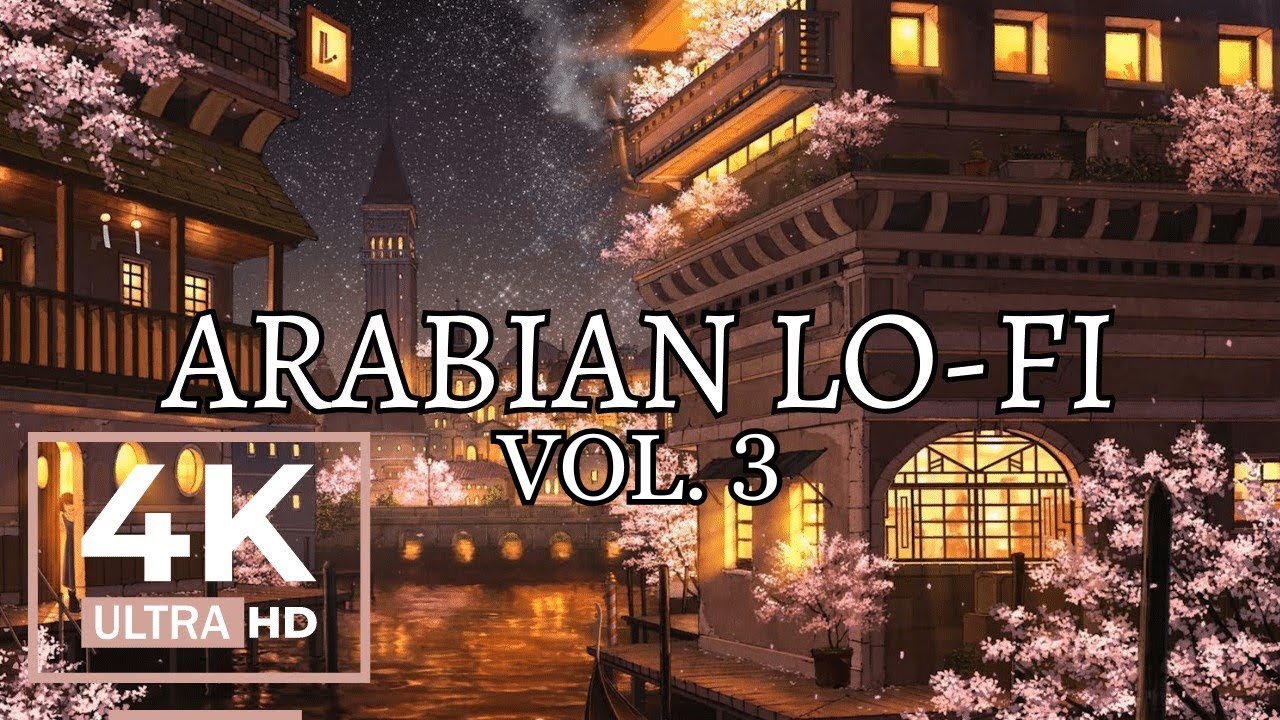Arabian Lofi 3 | Ramadan & Eid Special | Beats for Study, Focus, Sleep & Relaxation | 4K 🤎