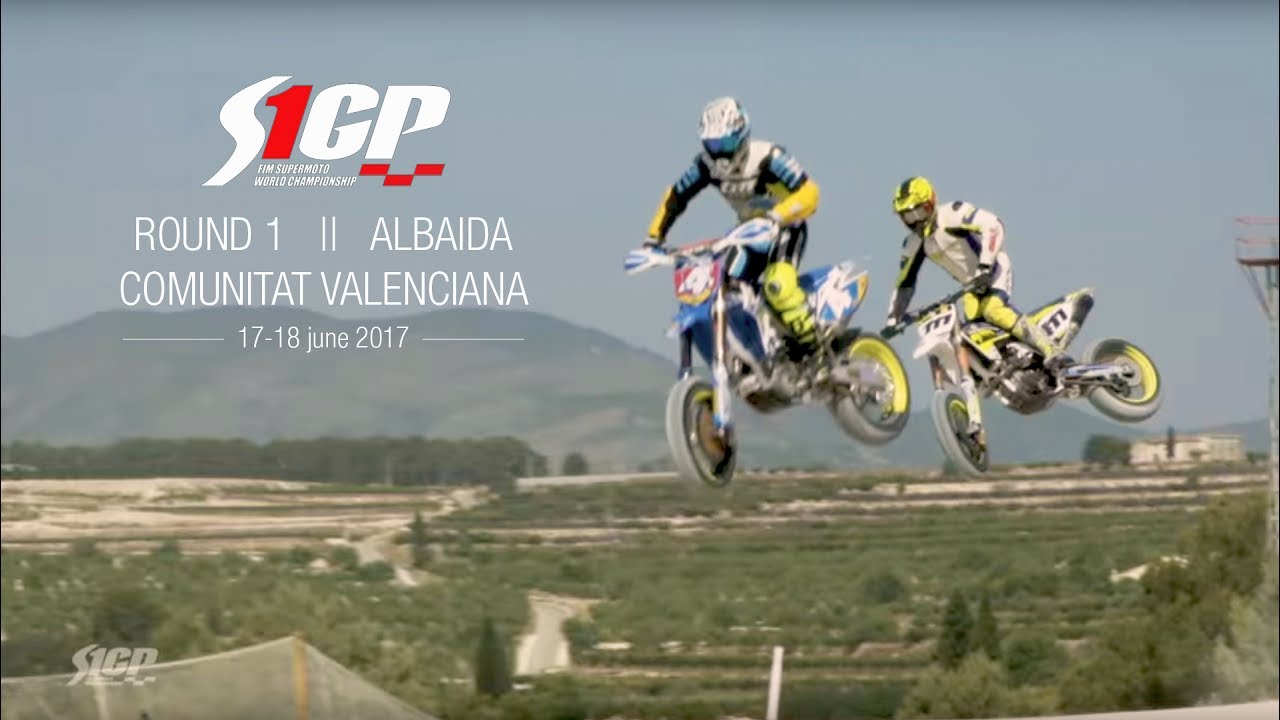SM2017 - [S1GP] ROUND 1 | GP of COM. VALENCIANA, Albaida - 26mn Magazine - Supermoto