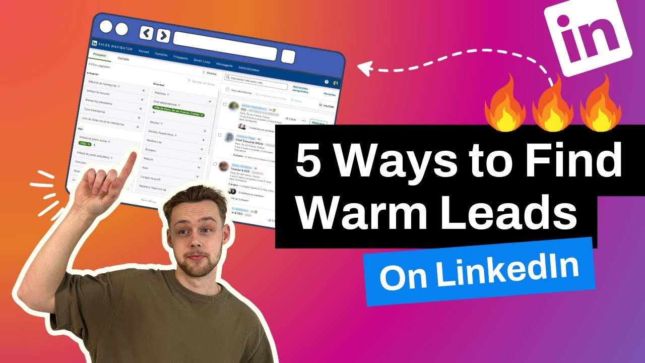 5 ways to find WARM leads on LinkedIn