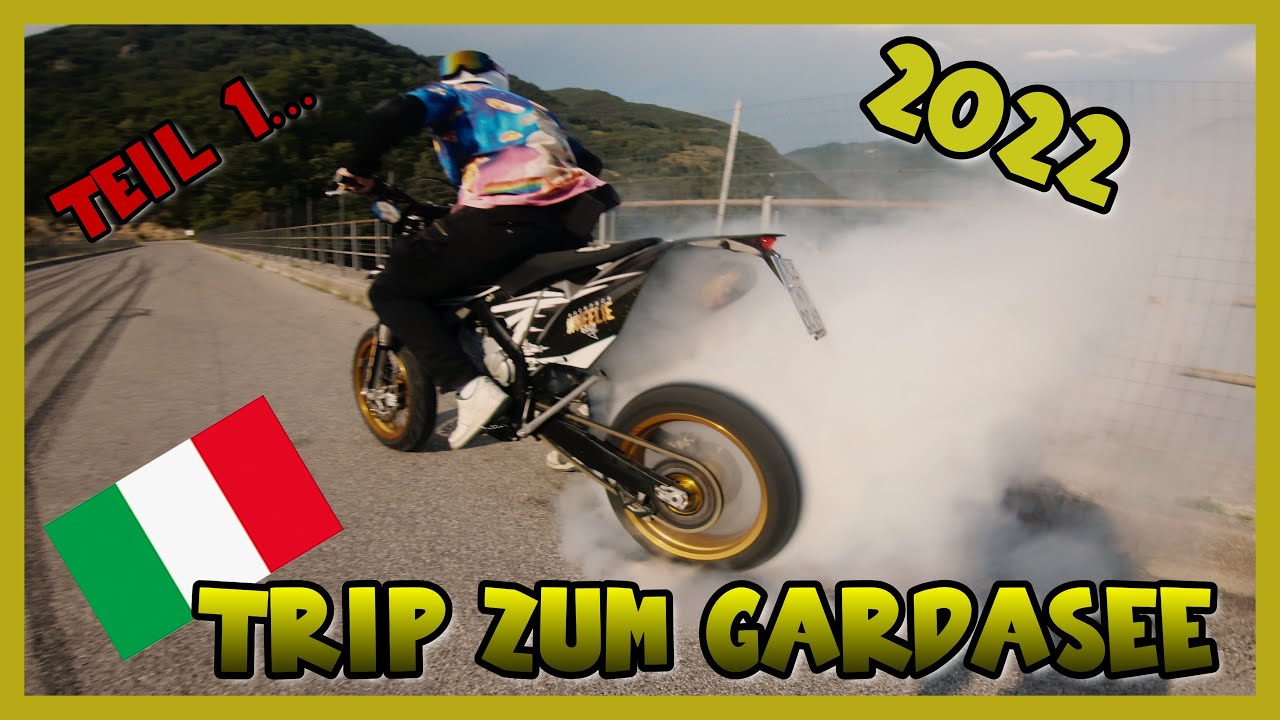 Ankuft und Ausfahrt am Gardasee | Italien 2022 | Supermoto Trip 1/5
