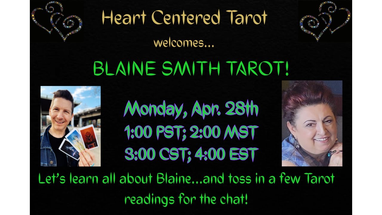 Welcome to the channel BLAINE SMITH TAROT!