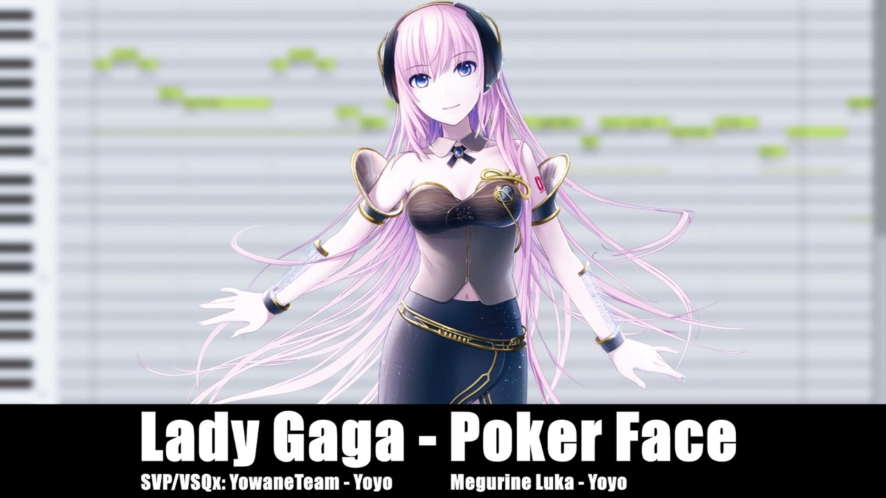 【Megurine Luka】 Lady Gaga - Poker Face 【VOCALOIDカバー】