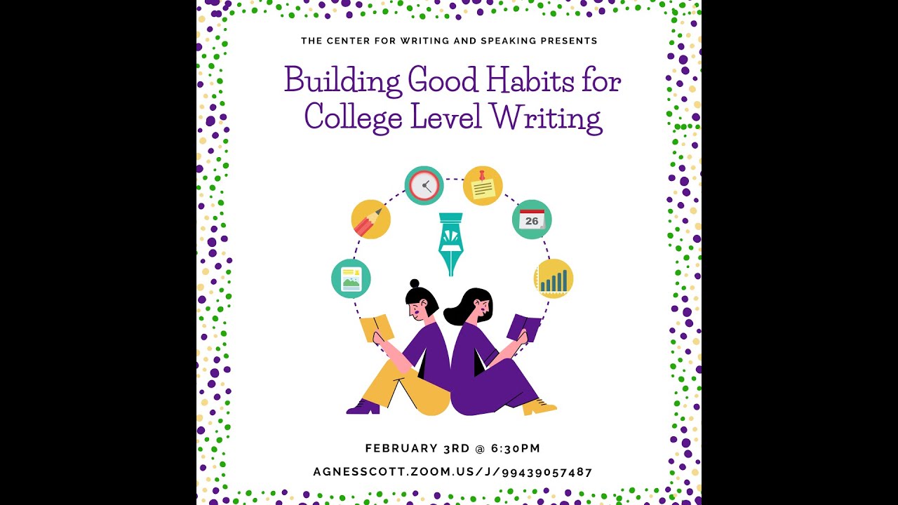 Building Good Habits for College Level Writing (zoom)