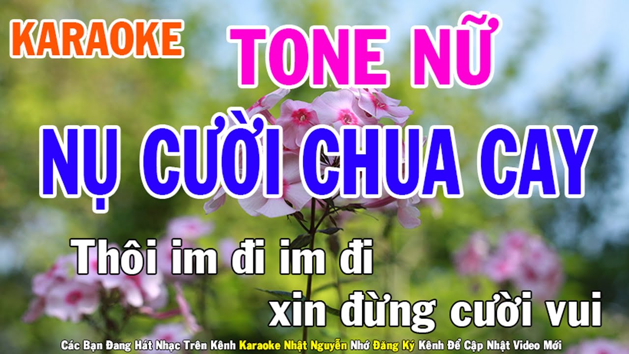 Nụ Cười Chua Cay Karaoke Tone Nữ Nhạc Sống - Phối Mới Dễ Hát - Nhật Nguyễn