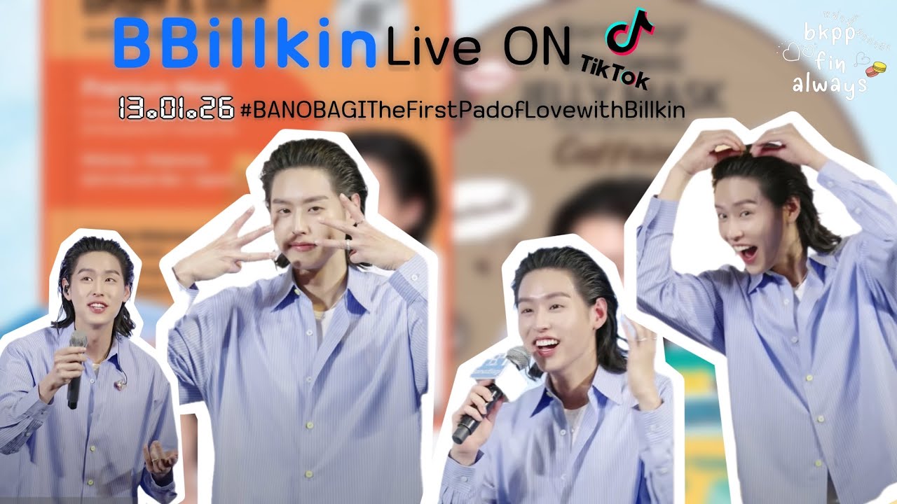13•01•26 Full Live #บิวกิ้น บาโนบากิ #BANOBAGITheFirstPadofLovewithBillkin #bbillkin 