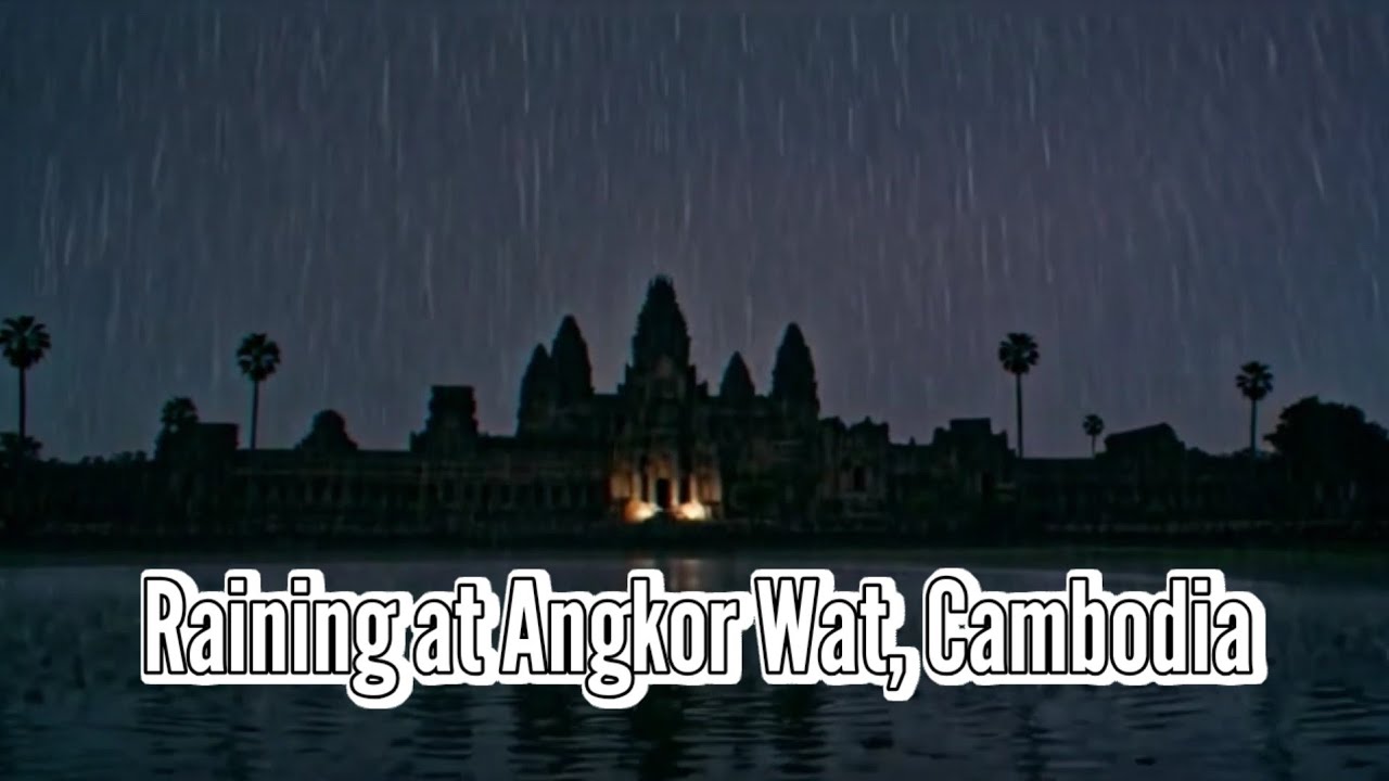 4k Raining at Angkor Wat ,Cambodia