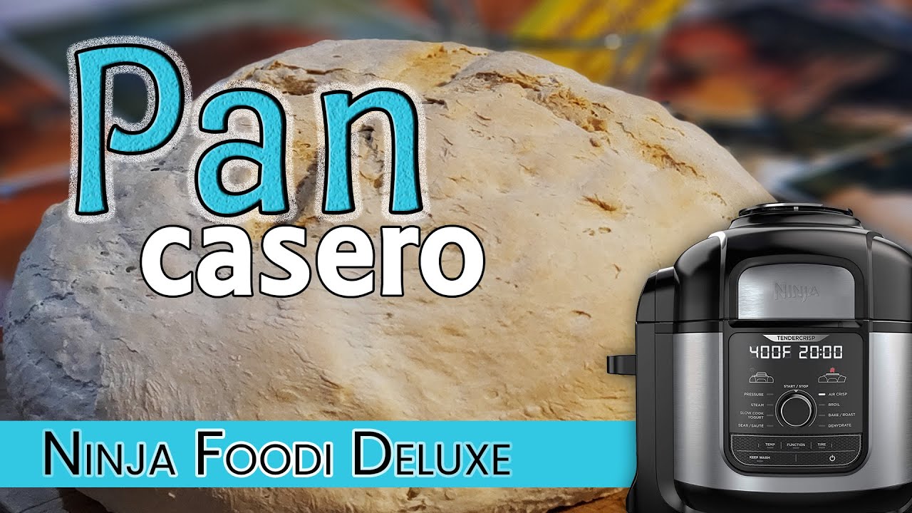 🔴 Cómo hacer pan casero en la olla Ninja Foodi Deluxe