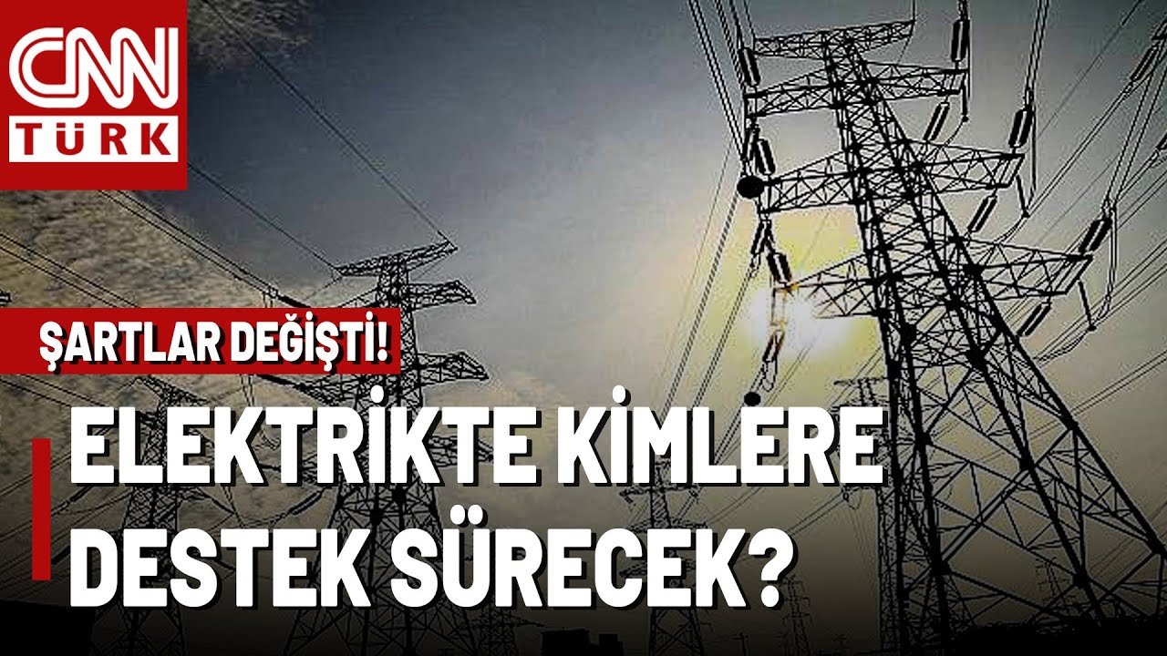 Elektrikte Devlet Desteğine Yeni D&uuml;zen! Limit D&uuml;ş&uuml;r&uuml;ld&uuml;, Elektrikte Kimlere Destek S&uuml;recek?
