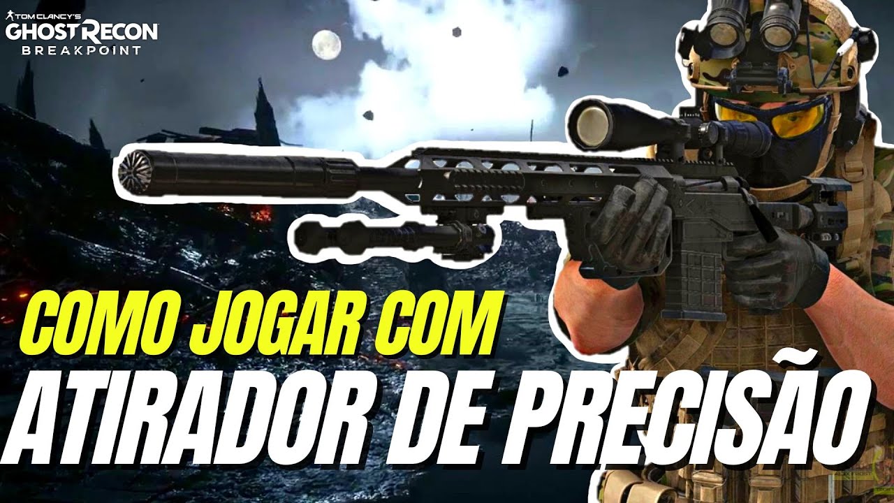COMO JOGAR COM ATIRADOR DE PRECISÃO EM GHOST RECON BREAKPOINT