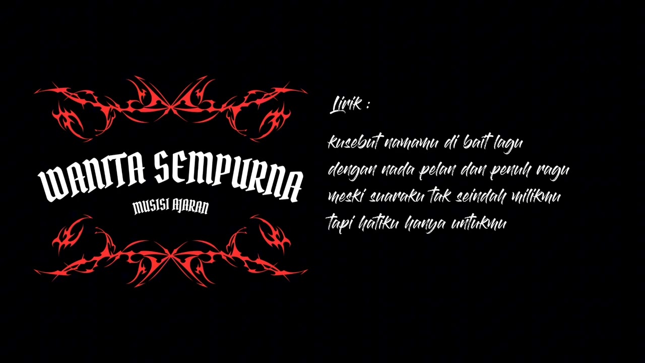 wanita sempurna - musisi ajaran