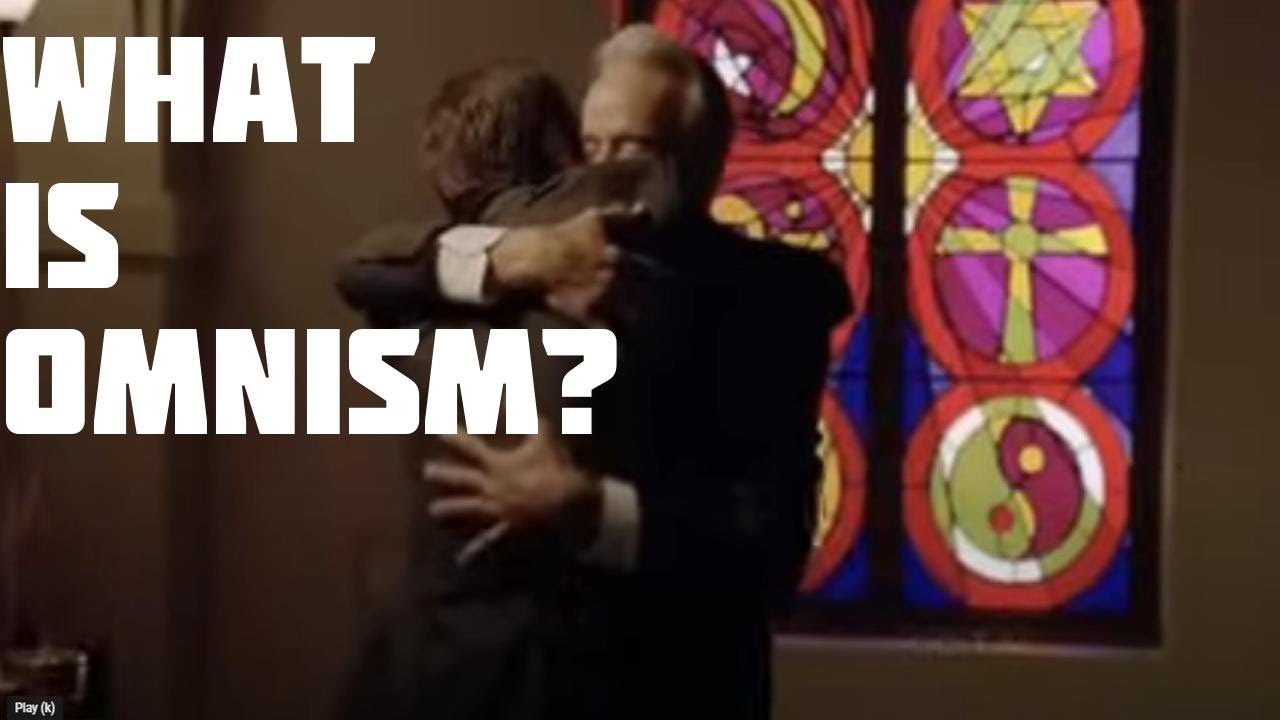What is Omnism? - English