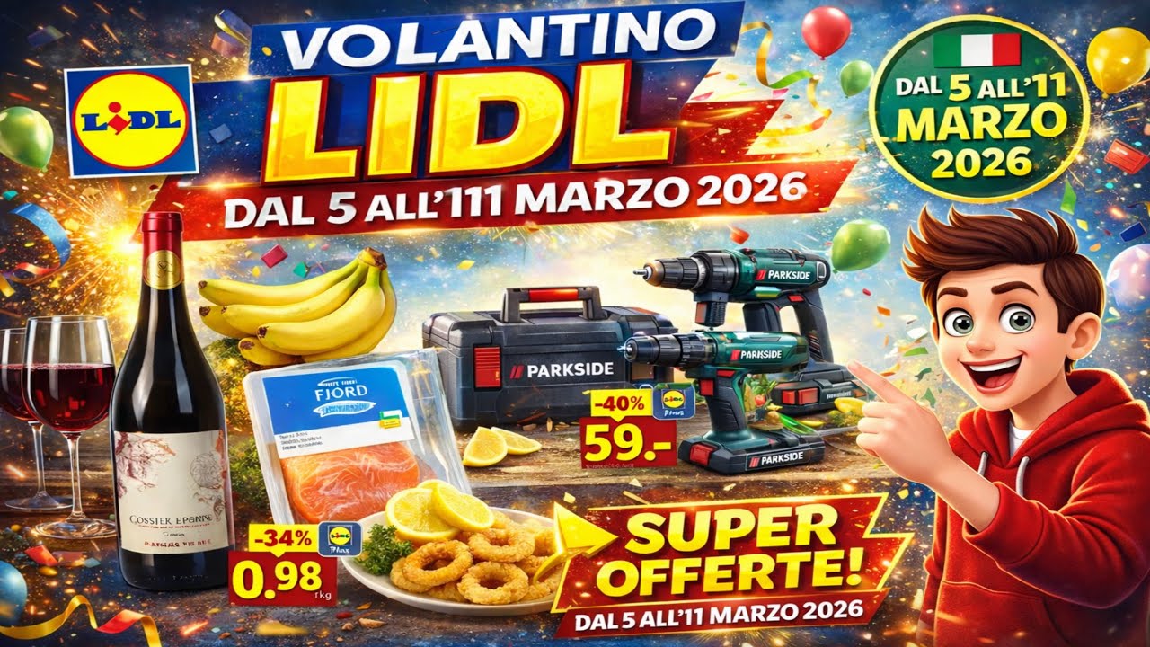 VOLANTINO LIDL FR Dal 5 al 11 MARZO 2026 IN ANTEPRIMA | SUPER OFFERTE LIDL