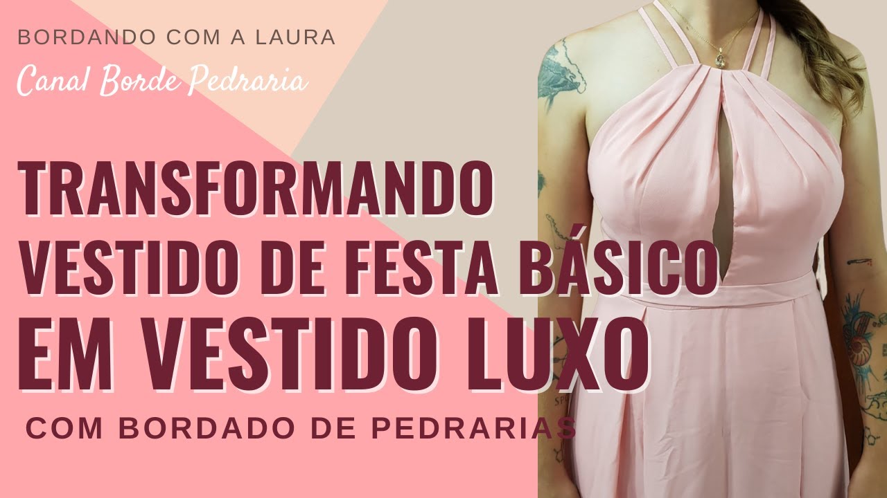 Bordando com a Laura - VESTIDO DE FESTA BORDADO PARA MADRINHA DE CASAMENTO!