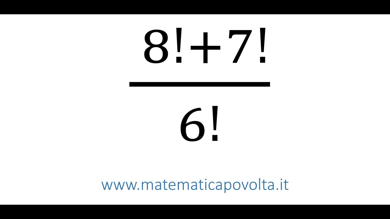 Flipped Classrroom Matematica : come semplificare espressioni con numeri fattoriali