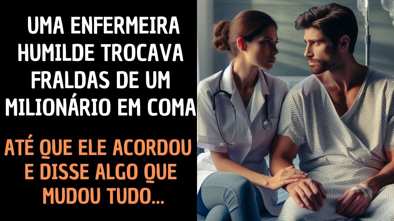 Enfermeira Trocava Fraldas de um Milionário em Coma  Até Que Ele Acordou e Disse Algo Que Mudou Tudo