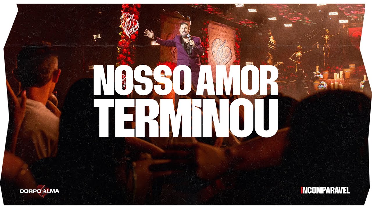 NOSSO AMOR TERMINOU | DVD Incomparável