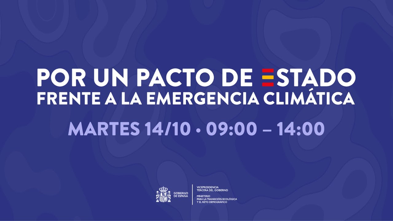 Por un Pacto de Estado frente a la emergencia climática | Día 2 | Mañana