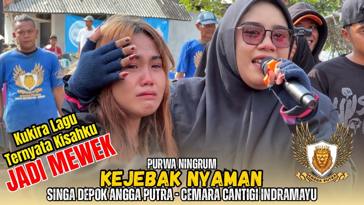 Kejebak Nyaman Voc . Purwa Ningrum Singa Depok Angga Putra || Cemara Blok Jongor Cantigi Indramayu