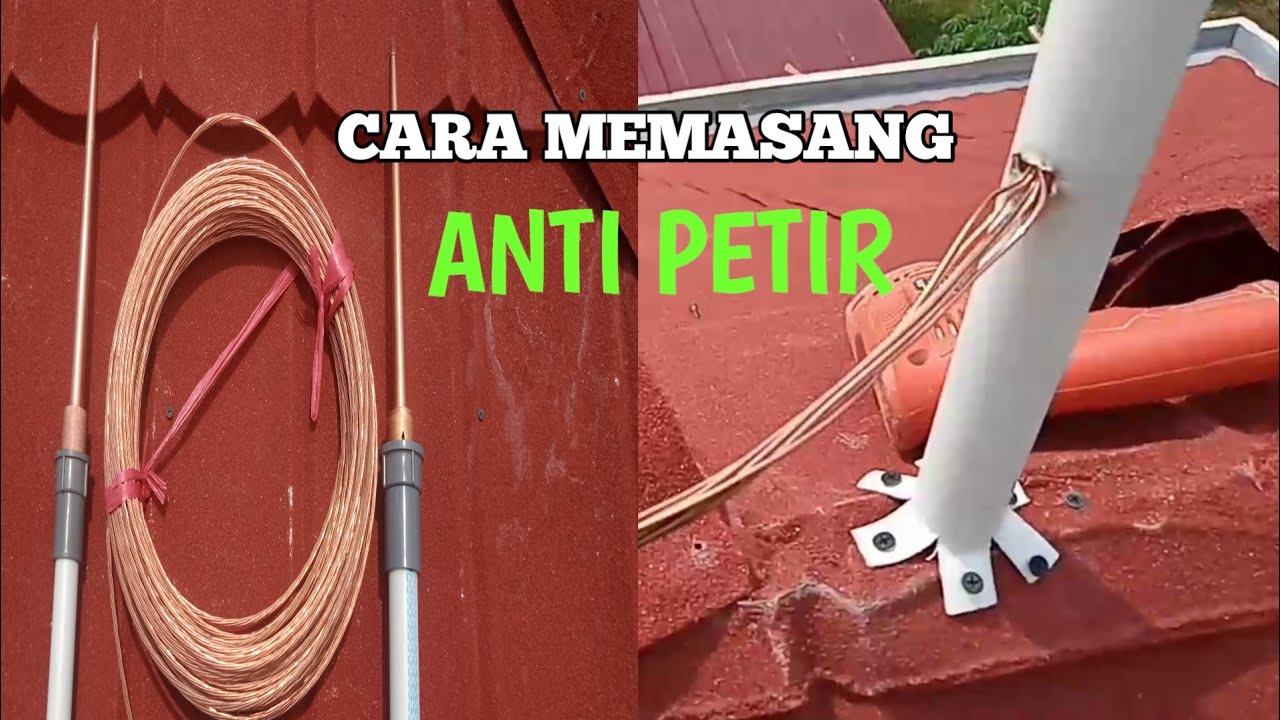 CARA MEMASANG ANTI PETIR