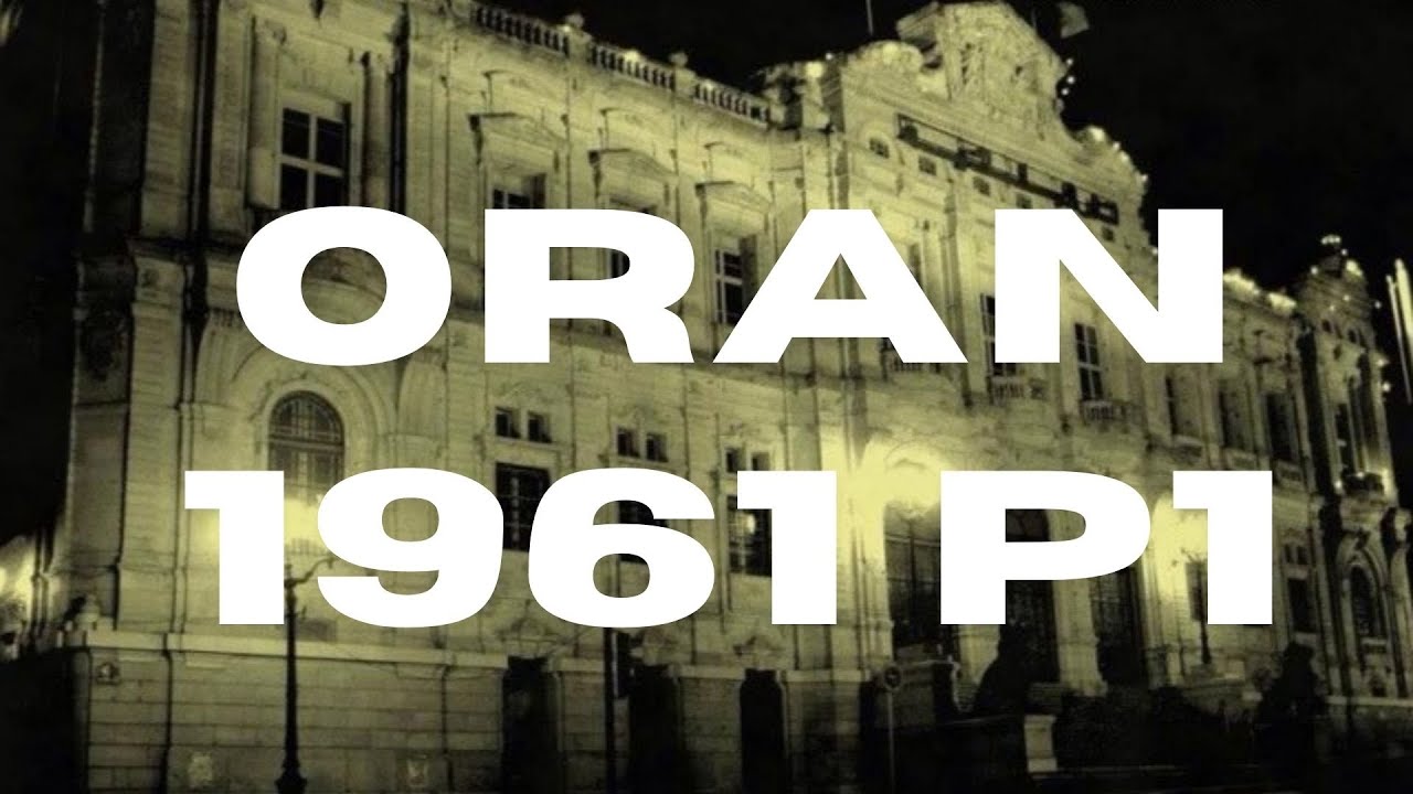 Ville d'Oran en 1961 , Algérie