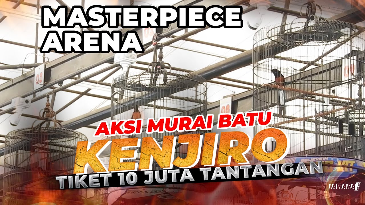 TIKET 10 JUTA MASTERPIECE ARENA : AKSI MURAI BATU KENJIRO 😱 | H. AGUS DI TONTON RIBUAN KICAUMANIA