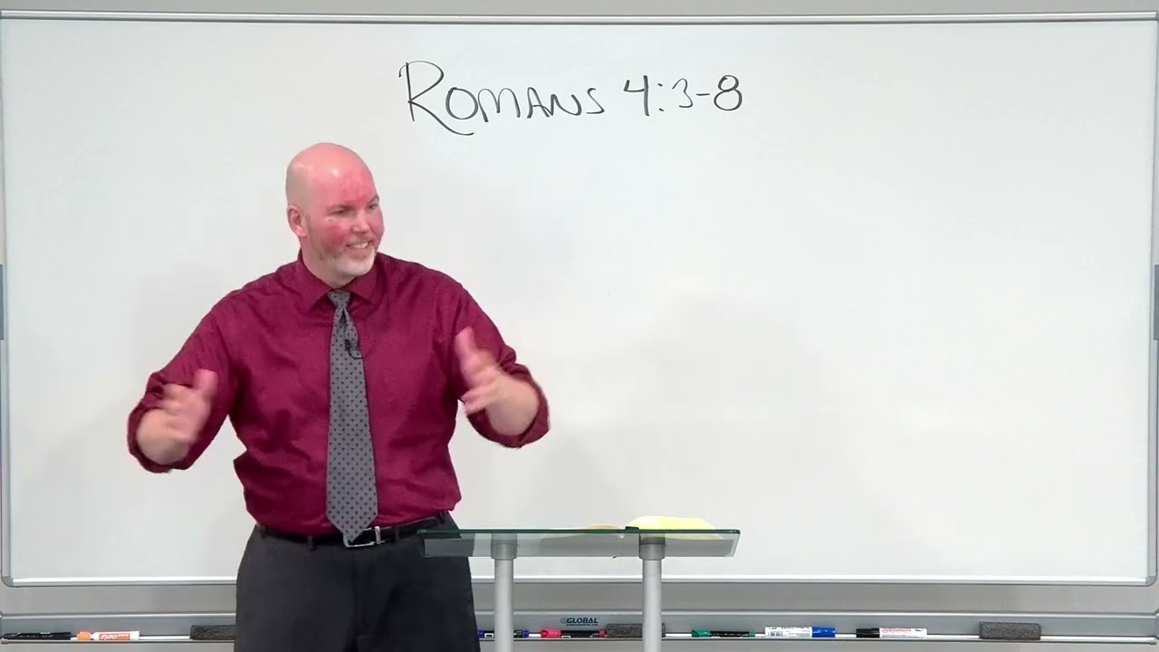 Romans 4:3-8 - Righteousness Without Works