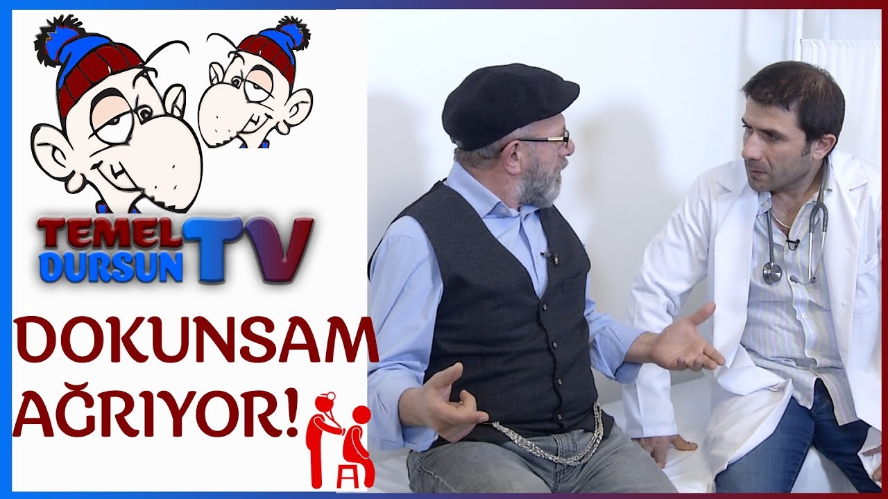 Dokunsam Ağrıyor – Temel Dursun TV