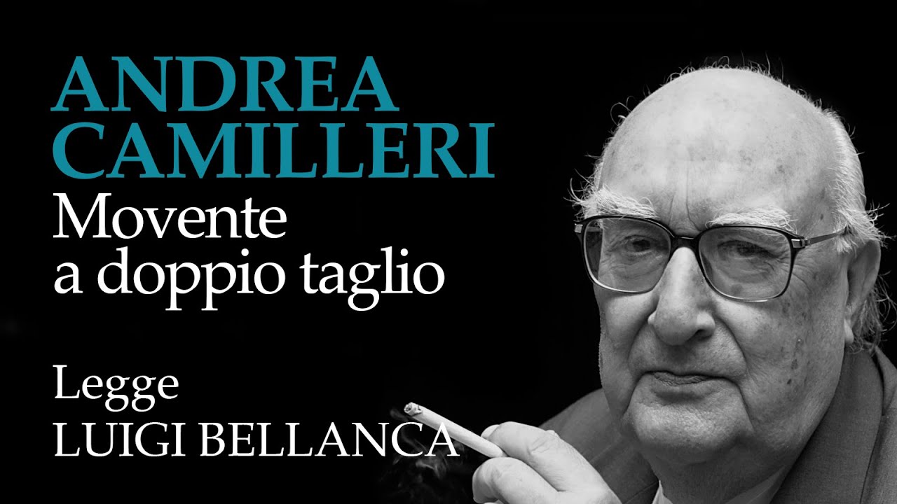 Andrea Camilleri - Movente a doppio taglio