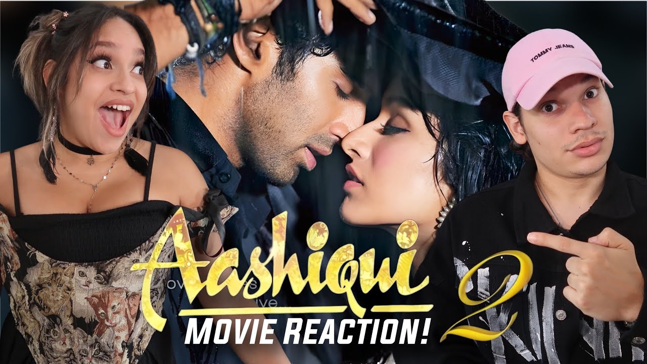 МУЗЫКА!! Реакция Валенски и Эфры на Aashiqui 2 в первый раз | Фильм / Реакция на Болливуд 1/3
