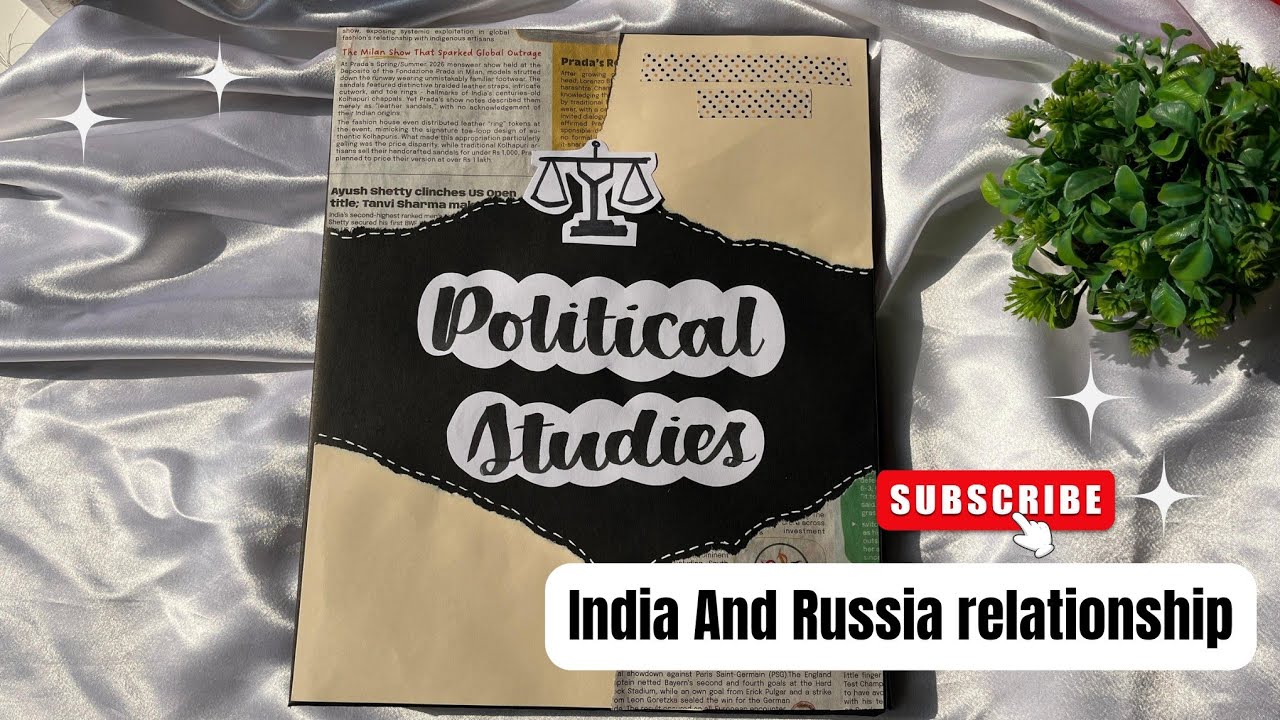 Политологический проект по отношениям Индии и России | 12 класс CBSC