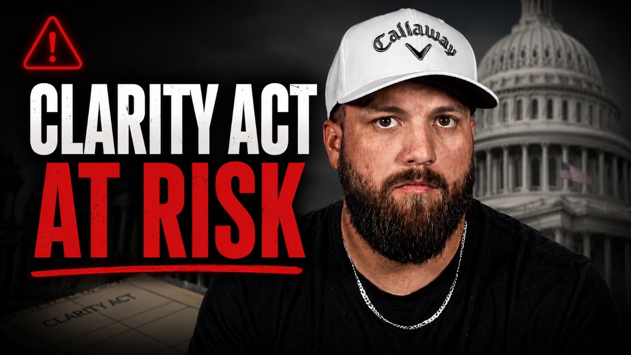 🚨 URGENT: CLARITY ACT Odds Are Tanking! (DON&rsquo;T IGNORE THIS)