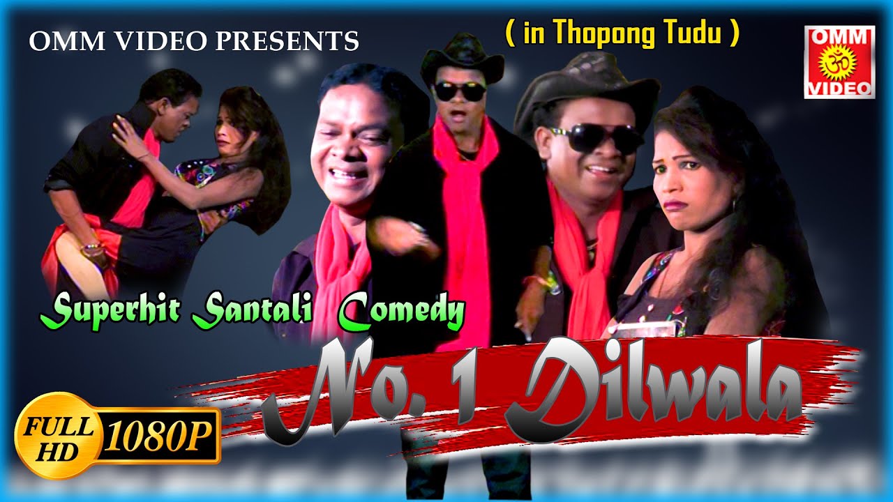 NO.1 DILWALA  //  Santali Comedy // Saar Sarjom Opera's Thopong Tudu Night
