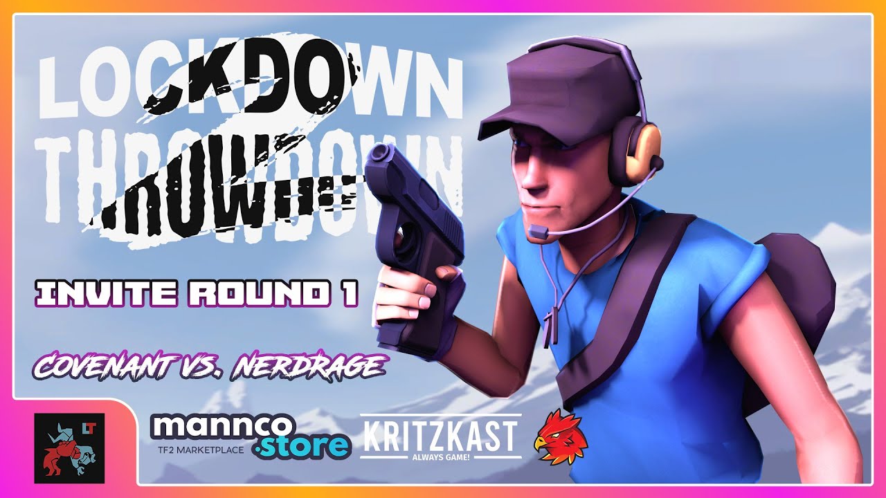 Lockdown Throwdown 2 Invite R1 - Covenant vs. nerdRage