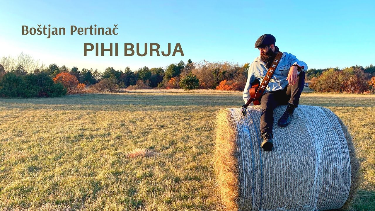 Boštjan Pertinač - Pihi burja (Official Video) 2020