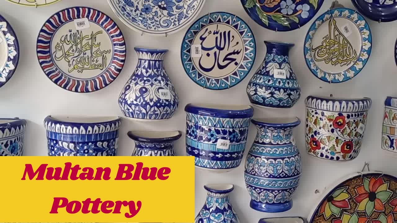 Multan Blue Pottery || Best Shop || Multan