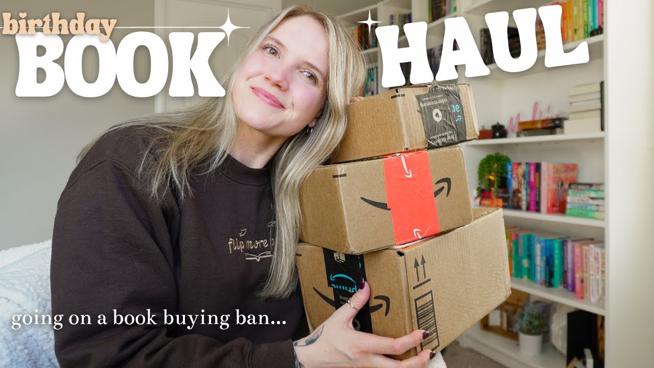 BIG BIRTHDAY BOOK HAUL ✨