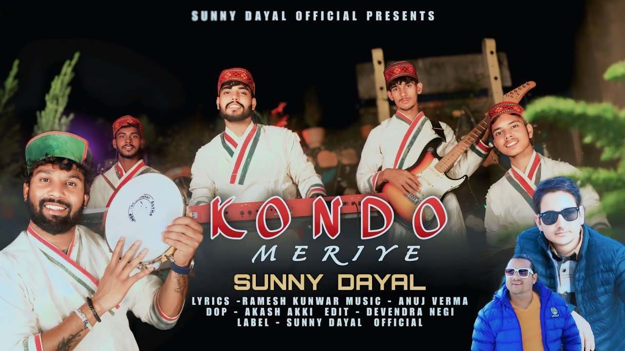 Kondo meriye Jaunsari song || Sunny dayal || Anuj verma || Ramesh kunwar @SunnyDayalOfficial