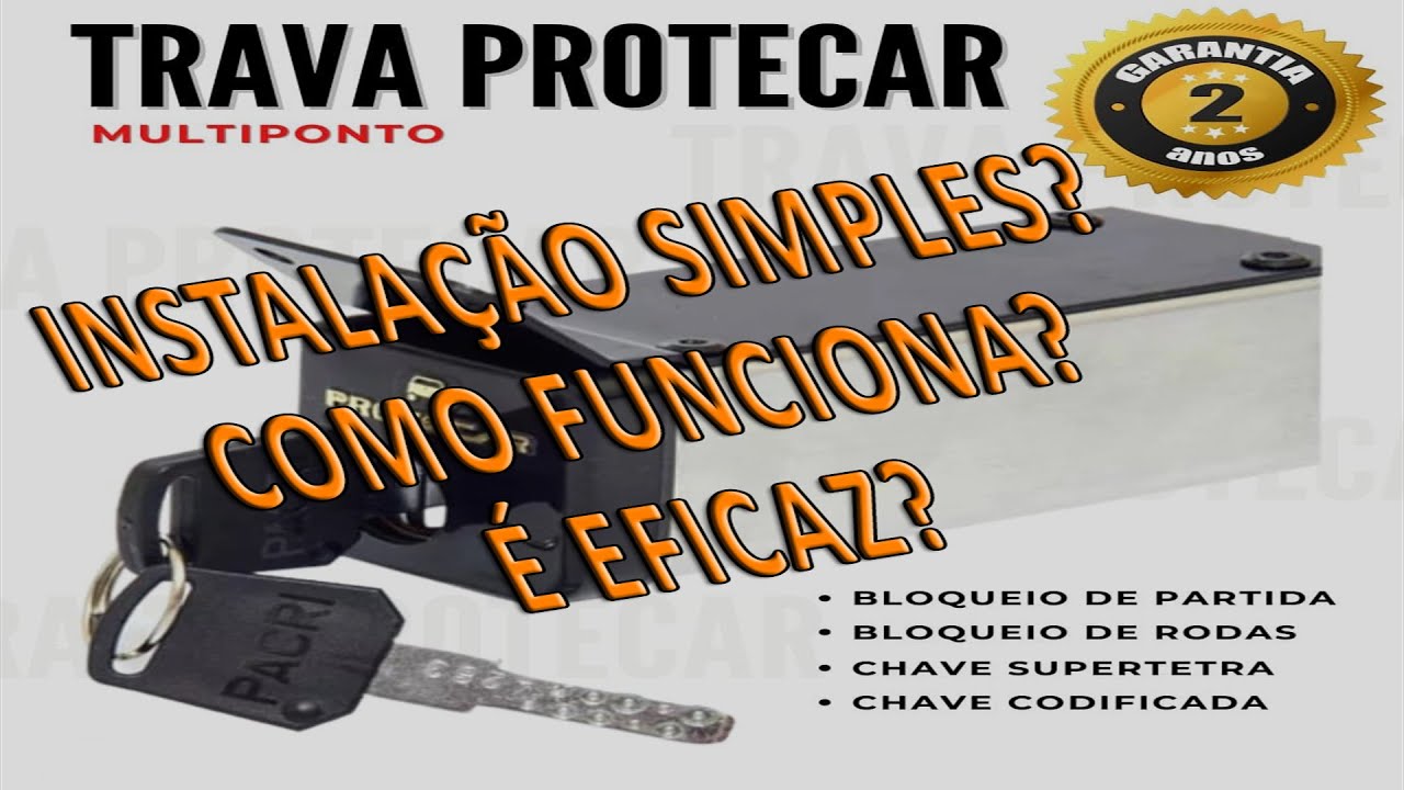 Trava PROTECAR: instalação e funcionamento - Proteção contra furto de veículos
