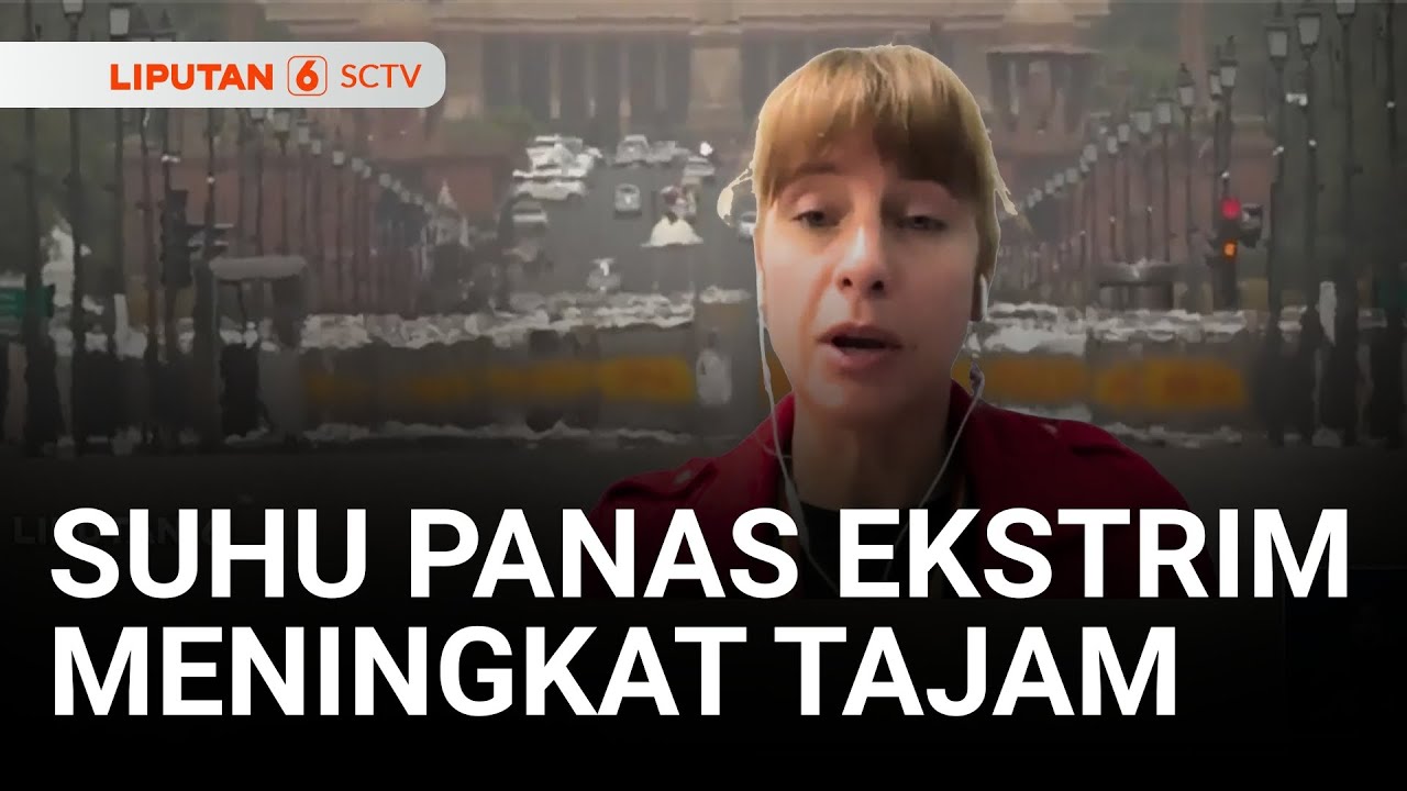 Gak Cuma di Indonesia, Suhu Panas Ekstrem Juga Landa Dunia | Liputan 6