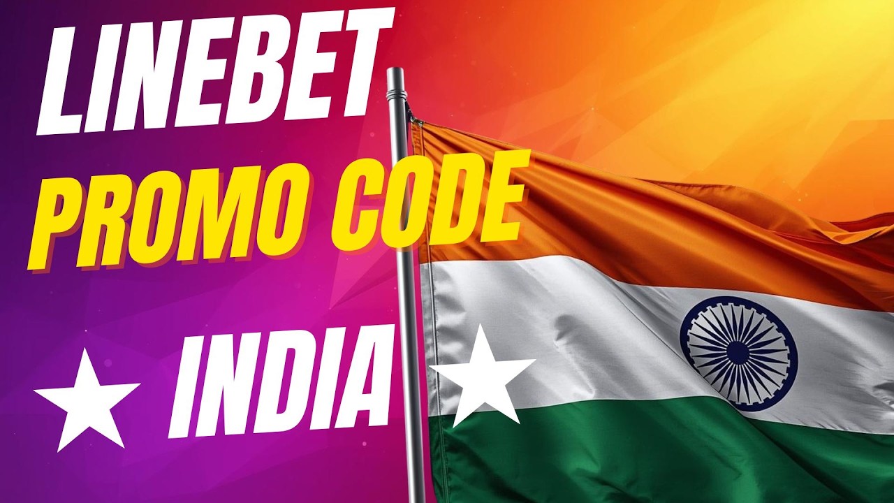Linebet promo code india &ndash; India Linebet bonus