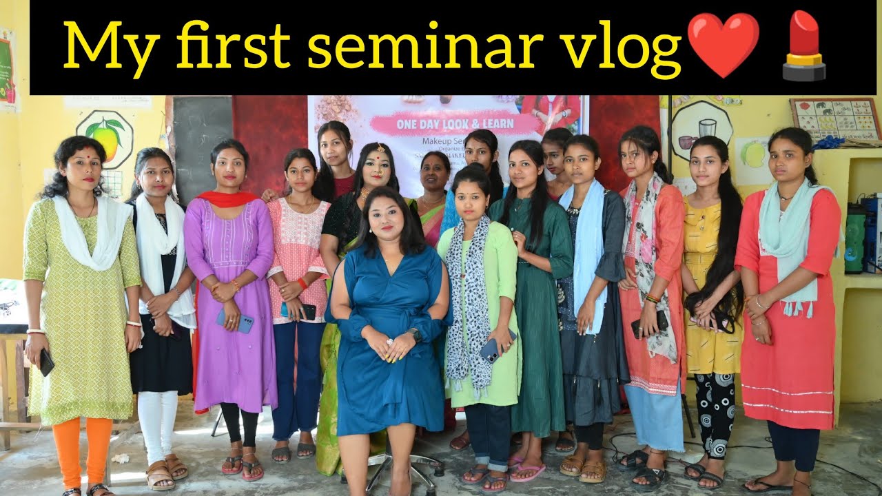 My first seminar vlog❤💄#makeup #seminar #youtube #subscribe