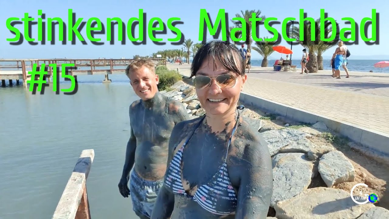 Haustausch Spanien | stinkendes Matschbad | Salzsee | VLOG #15