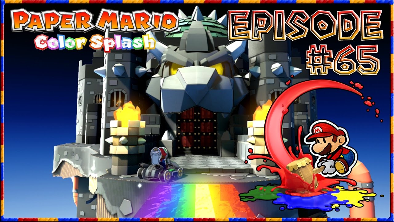 Paper Mario: Color Splash - Rainbow To Bowser's Castle, Roy's Paint Thief Fight - Episode 65