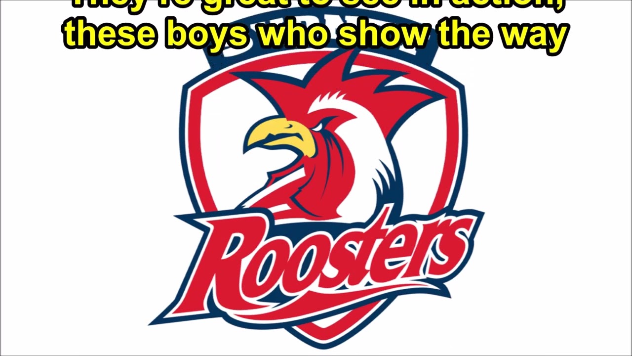 Sydney Roosters Theme Song (2022 remake with 2017 recording) (Lyrics) NRL Sing-A-Long