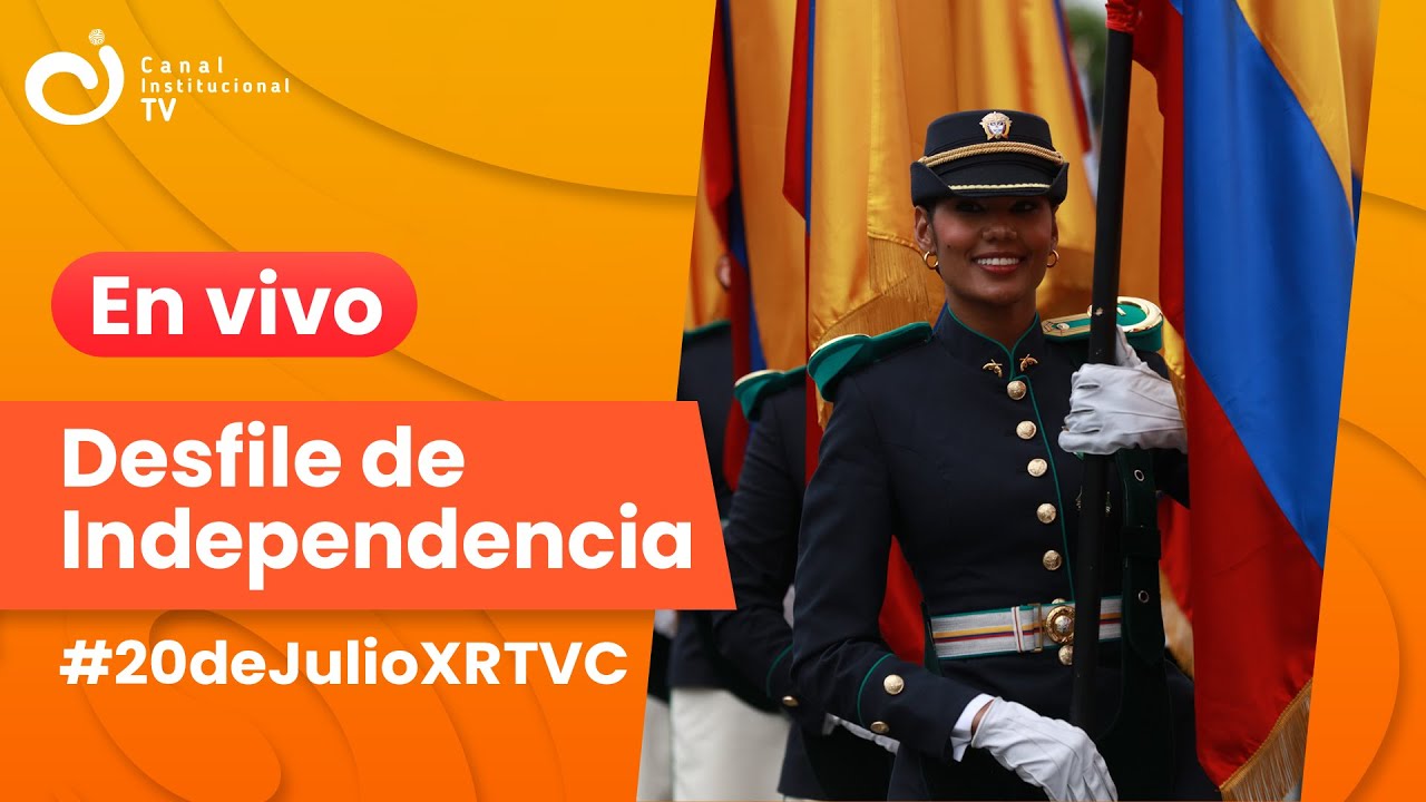#EnVivo 🔴 Desfile militar de Independencia del 20 de julio